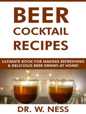 cover image of Beer Cocktail Recipes